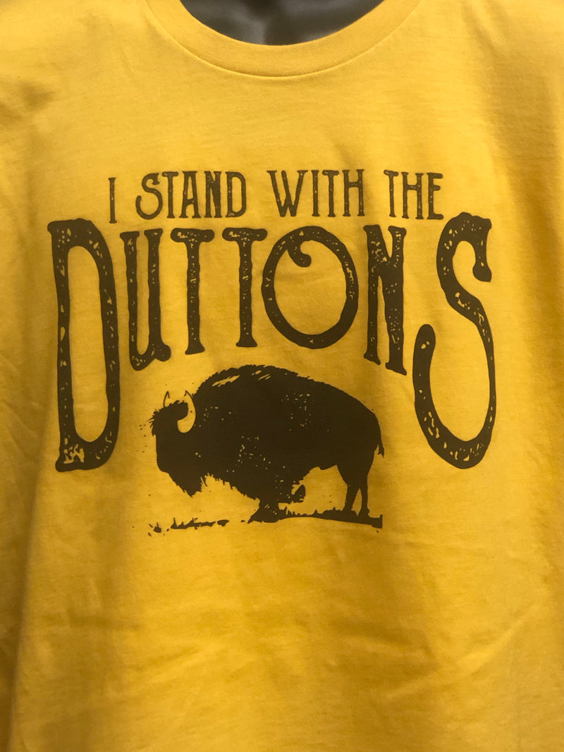 "I Stand with the Duttons" Mustard Bella Canvas T-Shirt *Closeout*